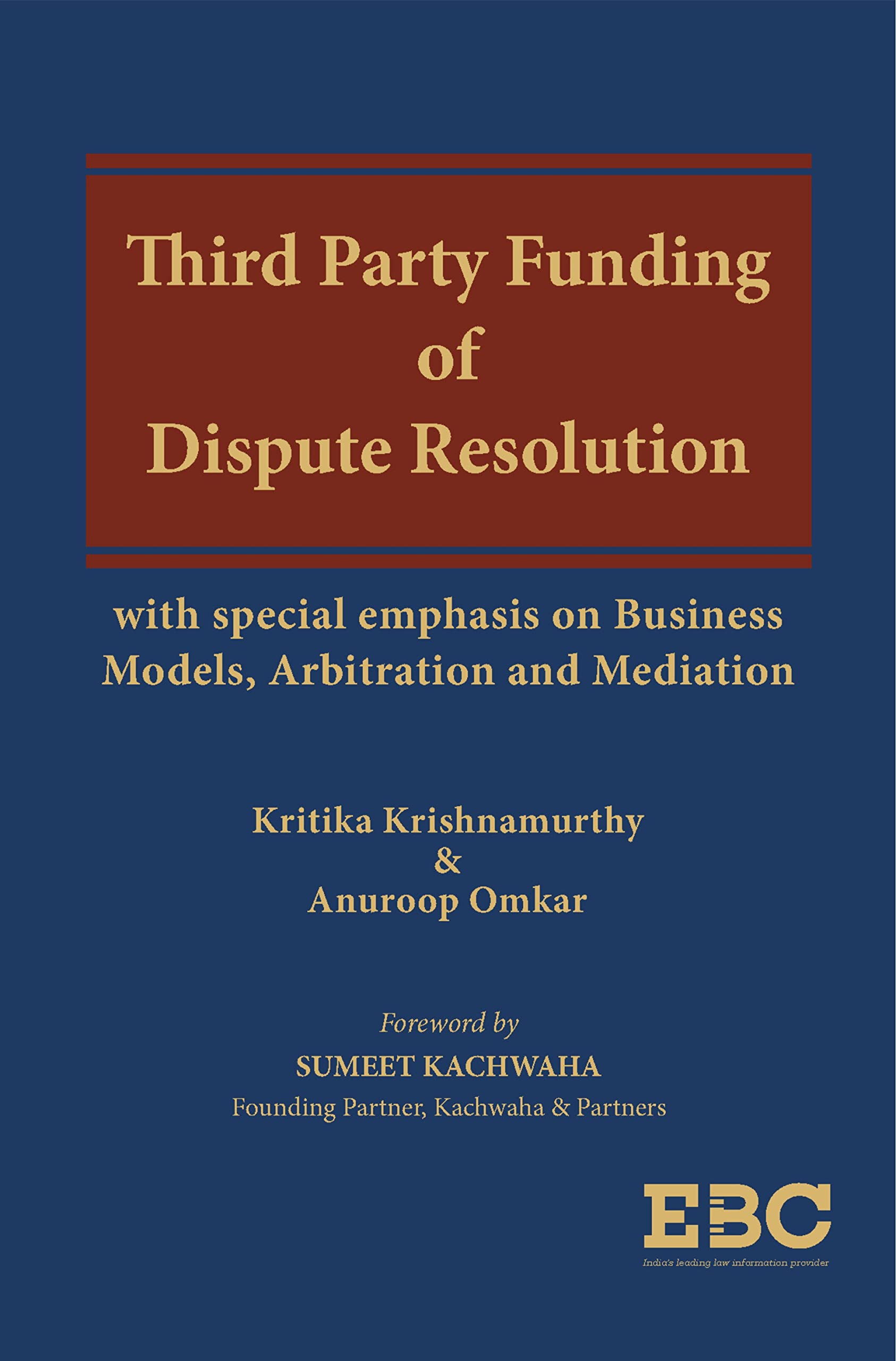 Third Party Funding of Dispute Resolution