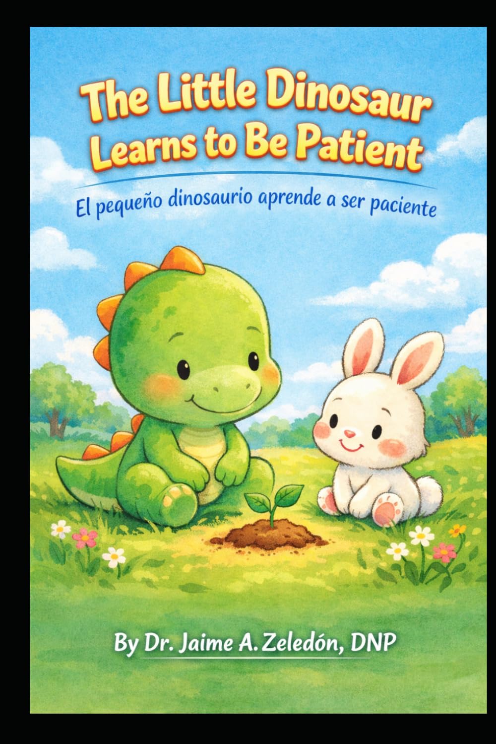 Little Dinosaur learns to be patient: Pequeno Dinosaurio aprende a ser paciente (Little Dinosaur Dino and friends)