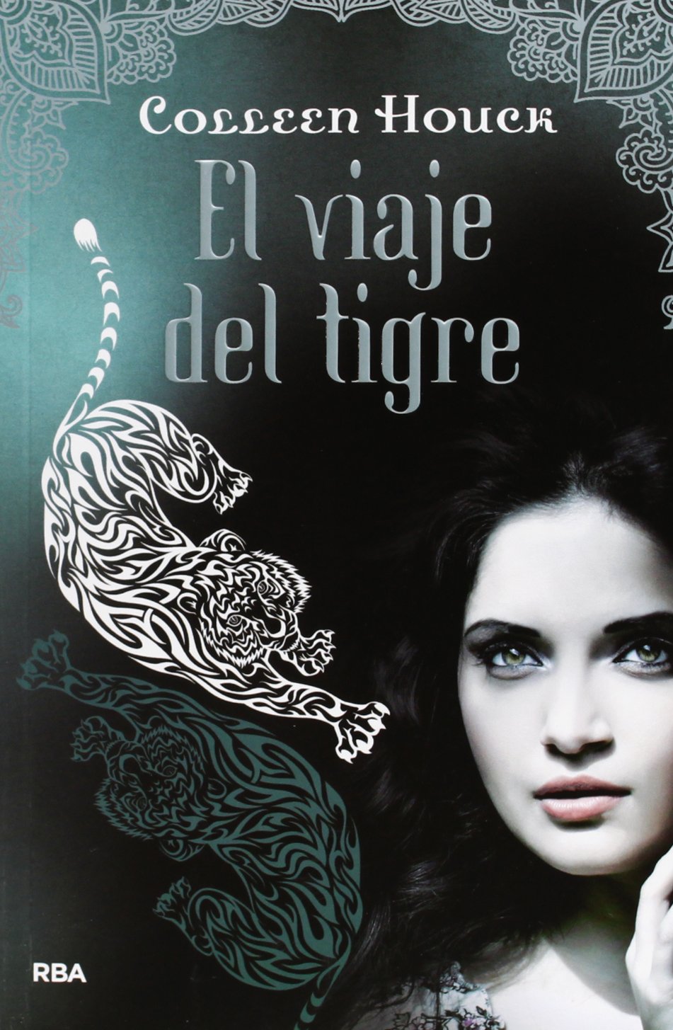 EL VIAJE DEL TIGRE (Ficción Young Adult)