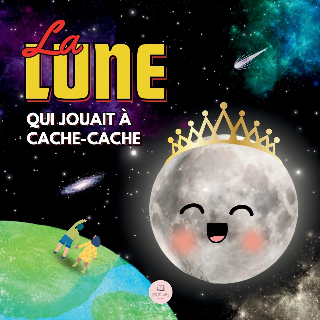 La Lune qui Jouait à Cache-cache: Une Histoire pour Apprendre les Phases de la Lune aux Enfants (Livres illustrés pour enfants) (French Edition)
