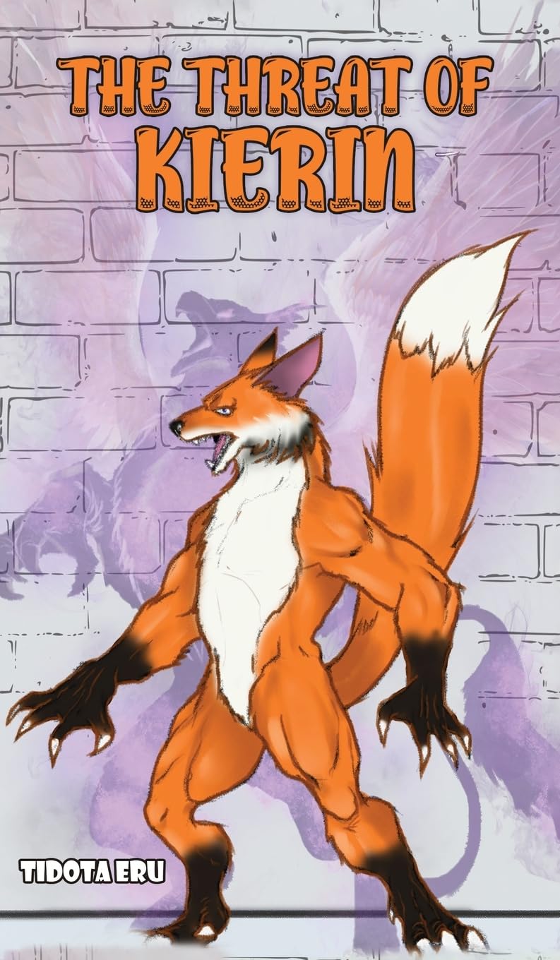 The Threat of Kierin by Tidota Eru (Hardback Book)