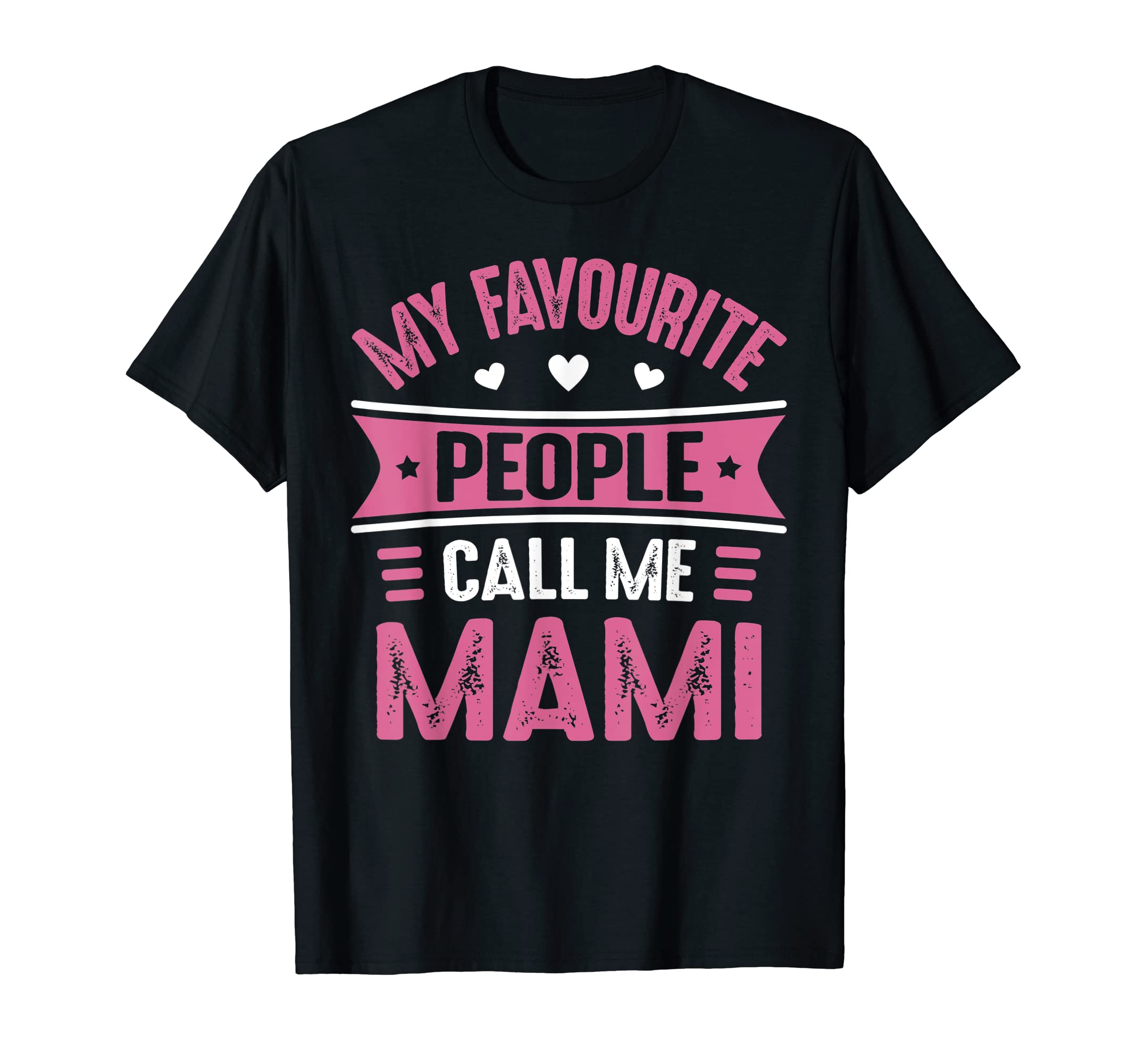 Mami Tee Shirt for Women My Favourite people call me Mami T-Shirt