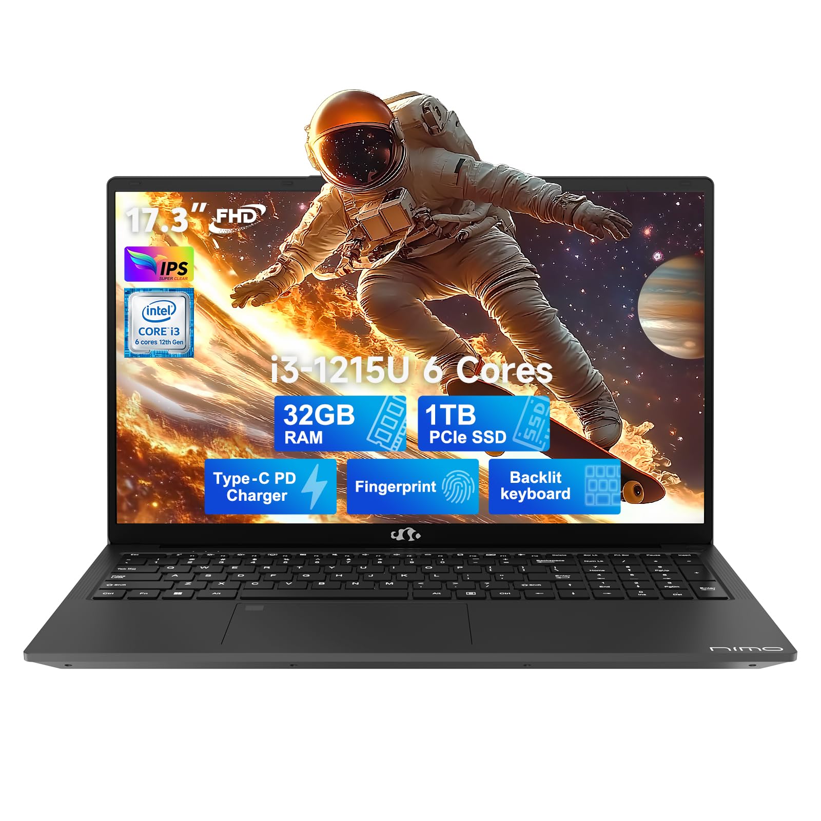 NIMO 17.3 IPS FHD Business Laptop Computer, Intel 6 Core i3-1215U, 32GB RAM, 1TB SSD, (Beat i5-1135G7, Up to 4.4GHz), 65W Type-C, Fingerprint, Backlit Keyboard, WiFi 6, Win 11