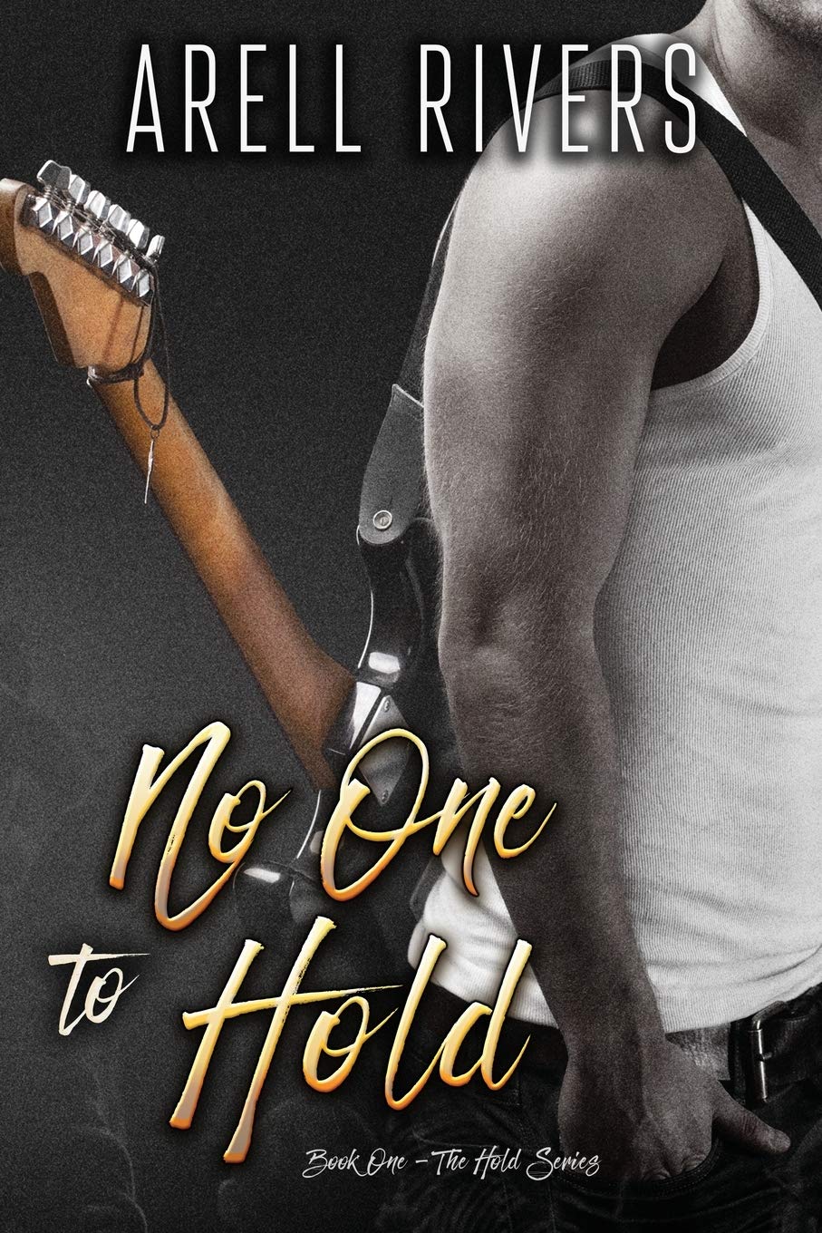 No One to Hold: Volume 1 (The Hold series)