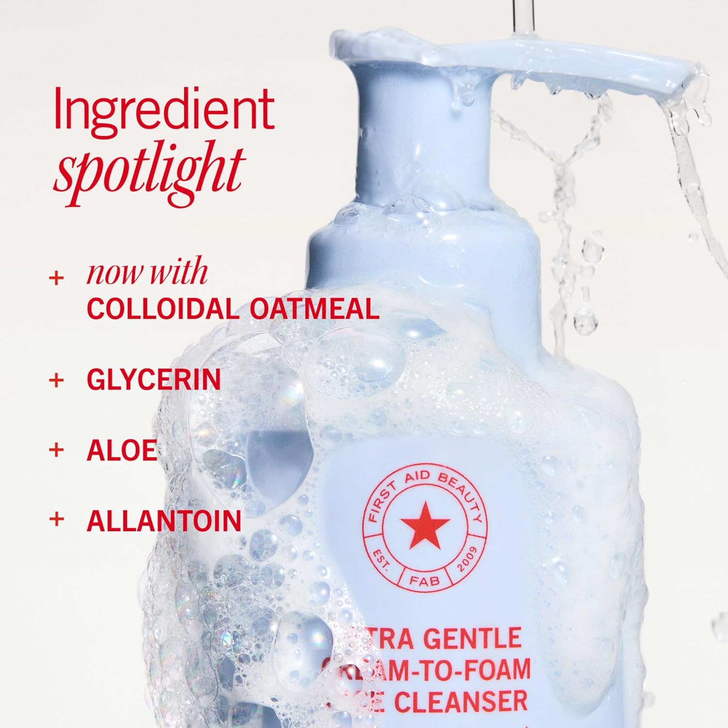 First Aid Beauty Ultra Gentle Cream-to-Foam Facial Cleanser – Makeup Removing Face Cleanser - Face Wash with Colloidal Oatmeal & Glycerin, for Sensitive, Acne & Blemish-Prone Skin, 6 oz - Image 6