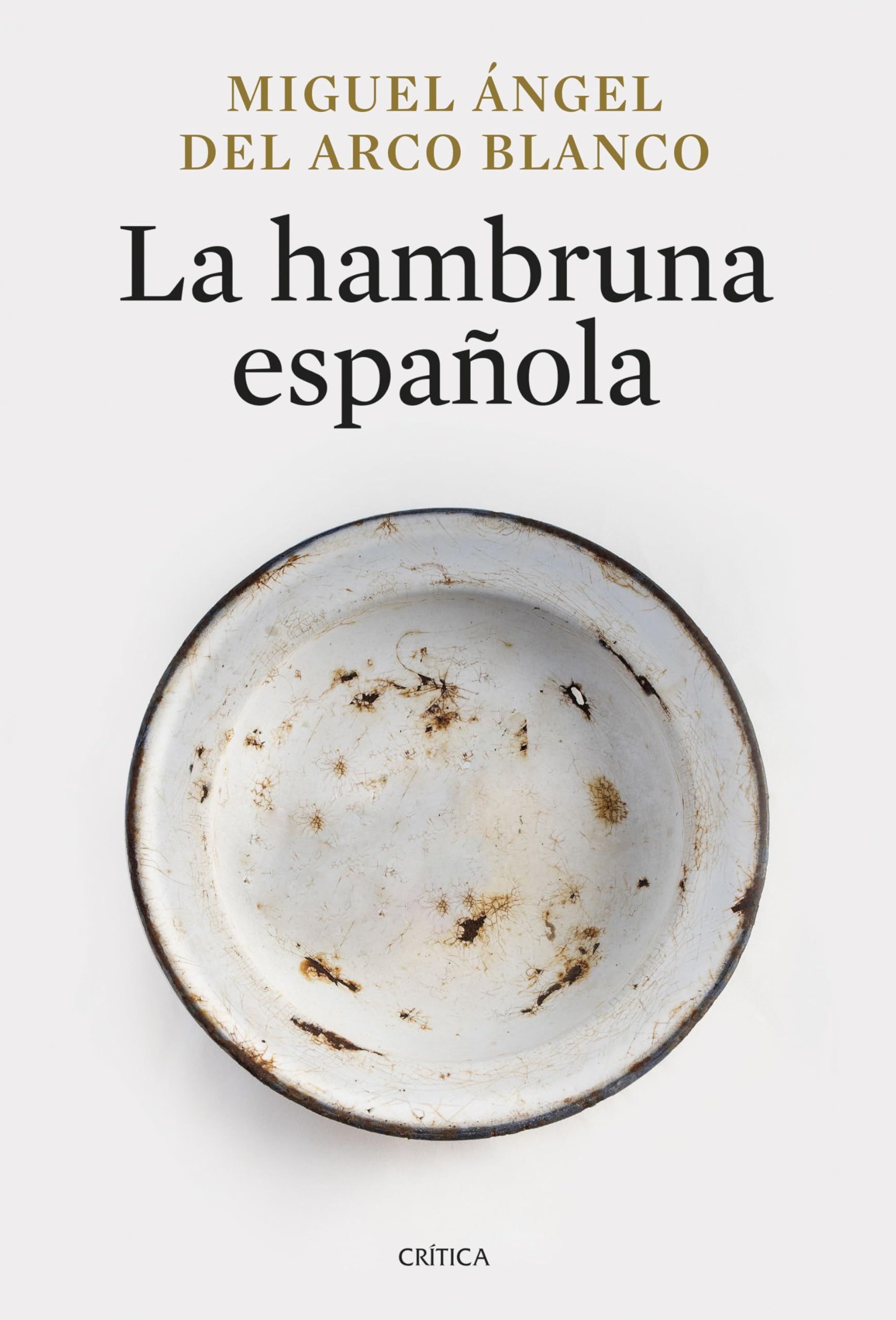 La hambruna española (Contrastes)