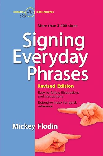 Signing Everyday Phrases by Flodin