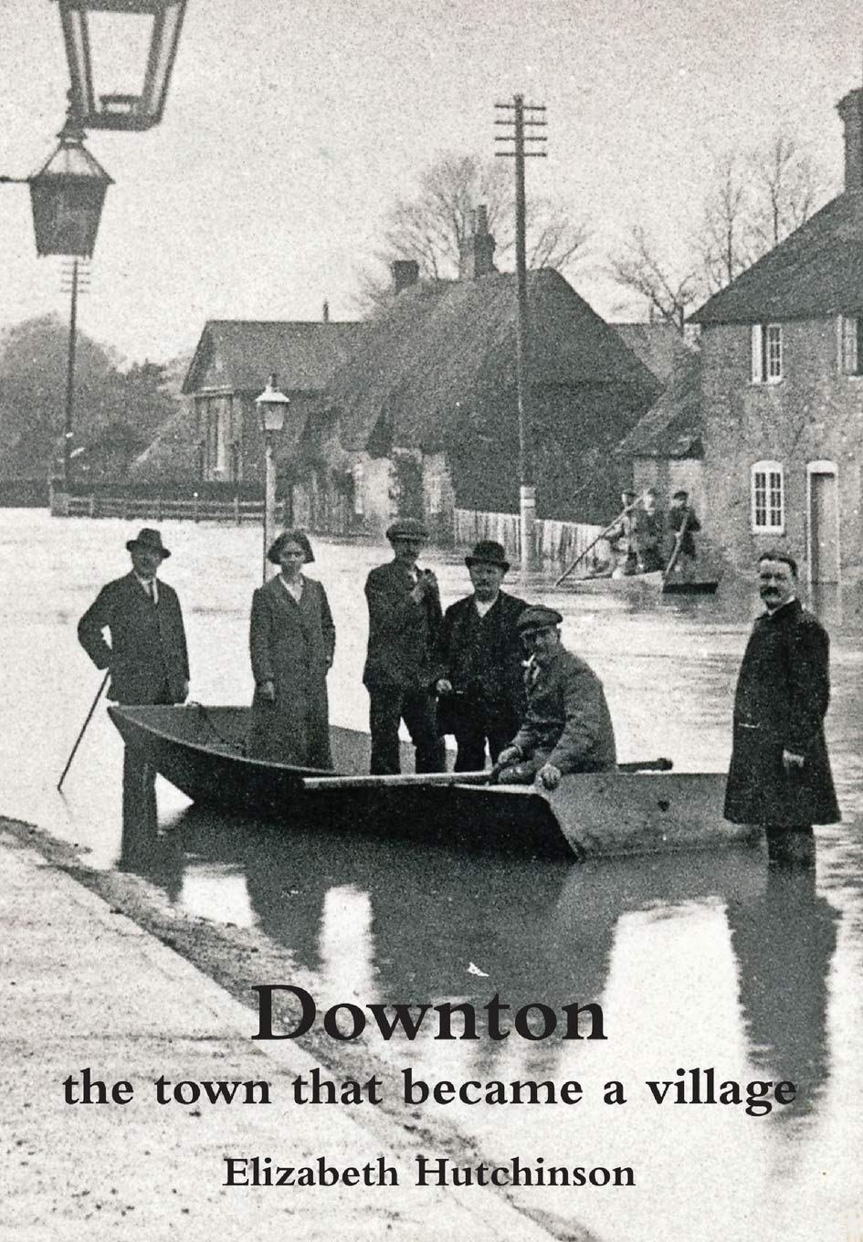 Downton: The Town That Became a Village