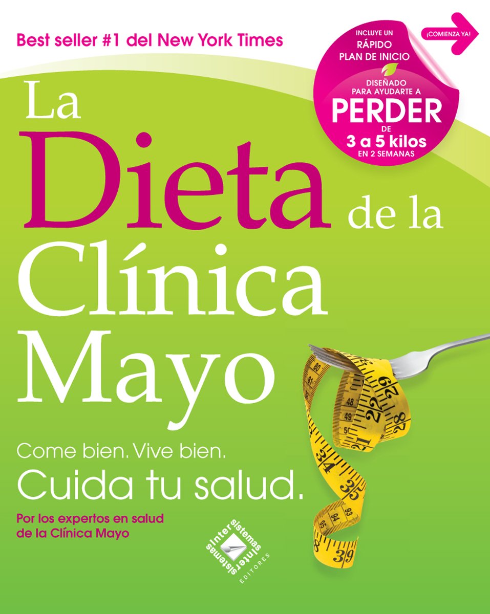 La Dieta de Clínica Mayo (Spanish Edition)