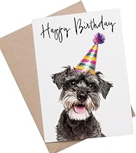 Birthday Card For Her Card For Friend Mum or Sister For Him Brother Dad Happy of Schnauzer Dog Fun