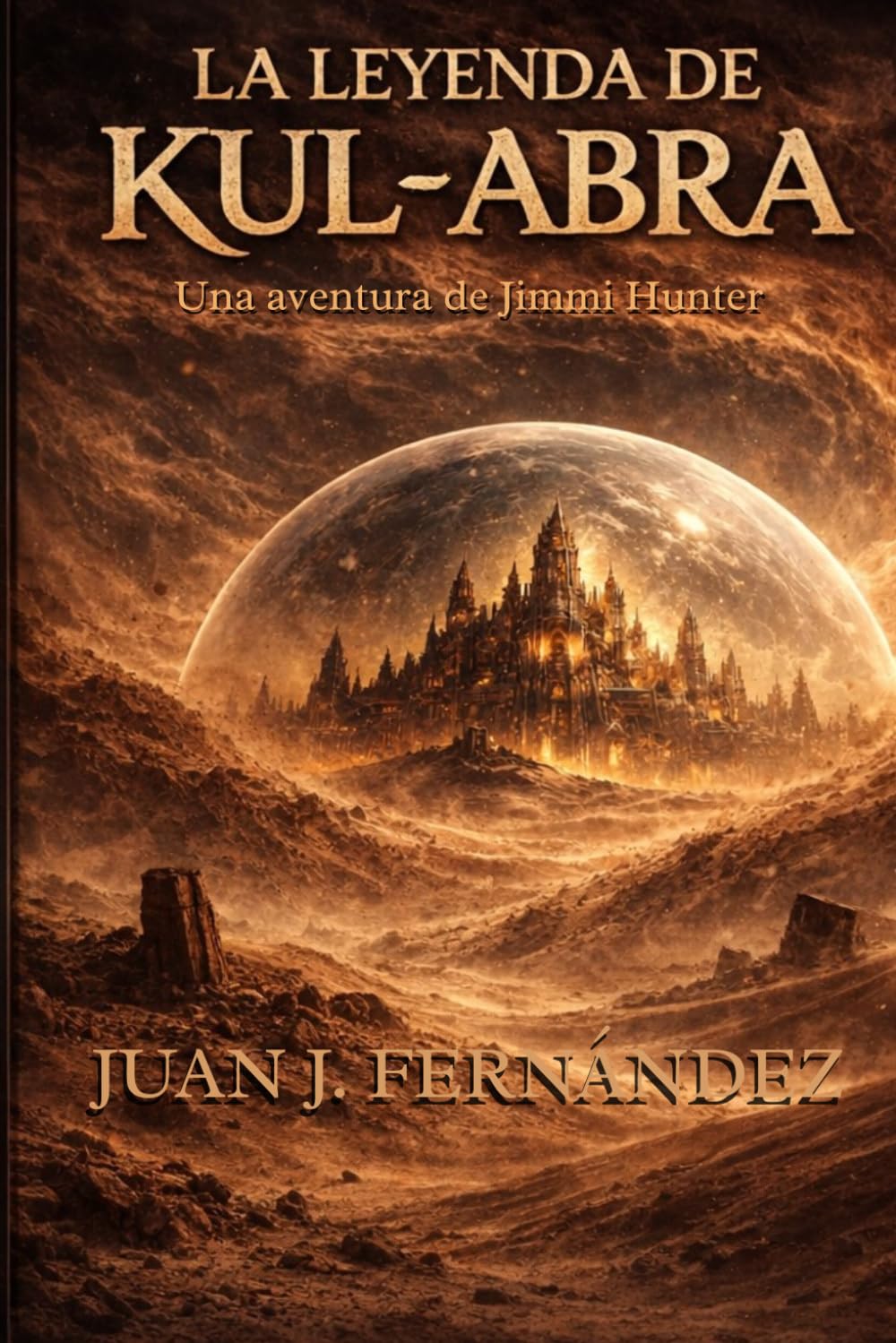 La leyenda de Kul-Abra: Una aventura de Jimmi Hunter