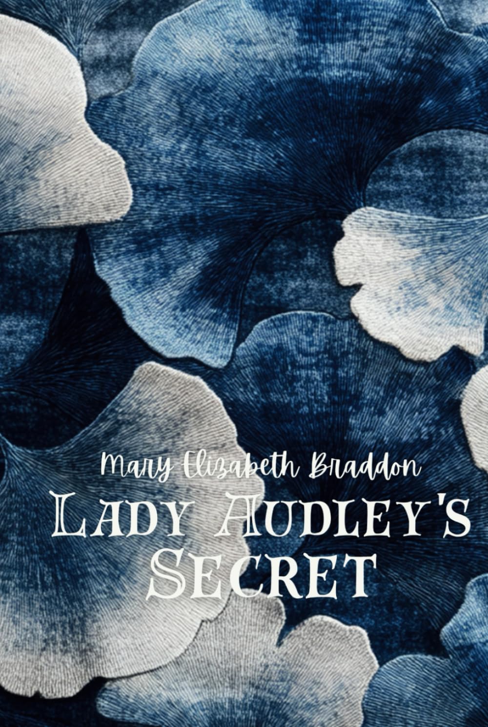 Lady Audley's Secret