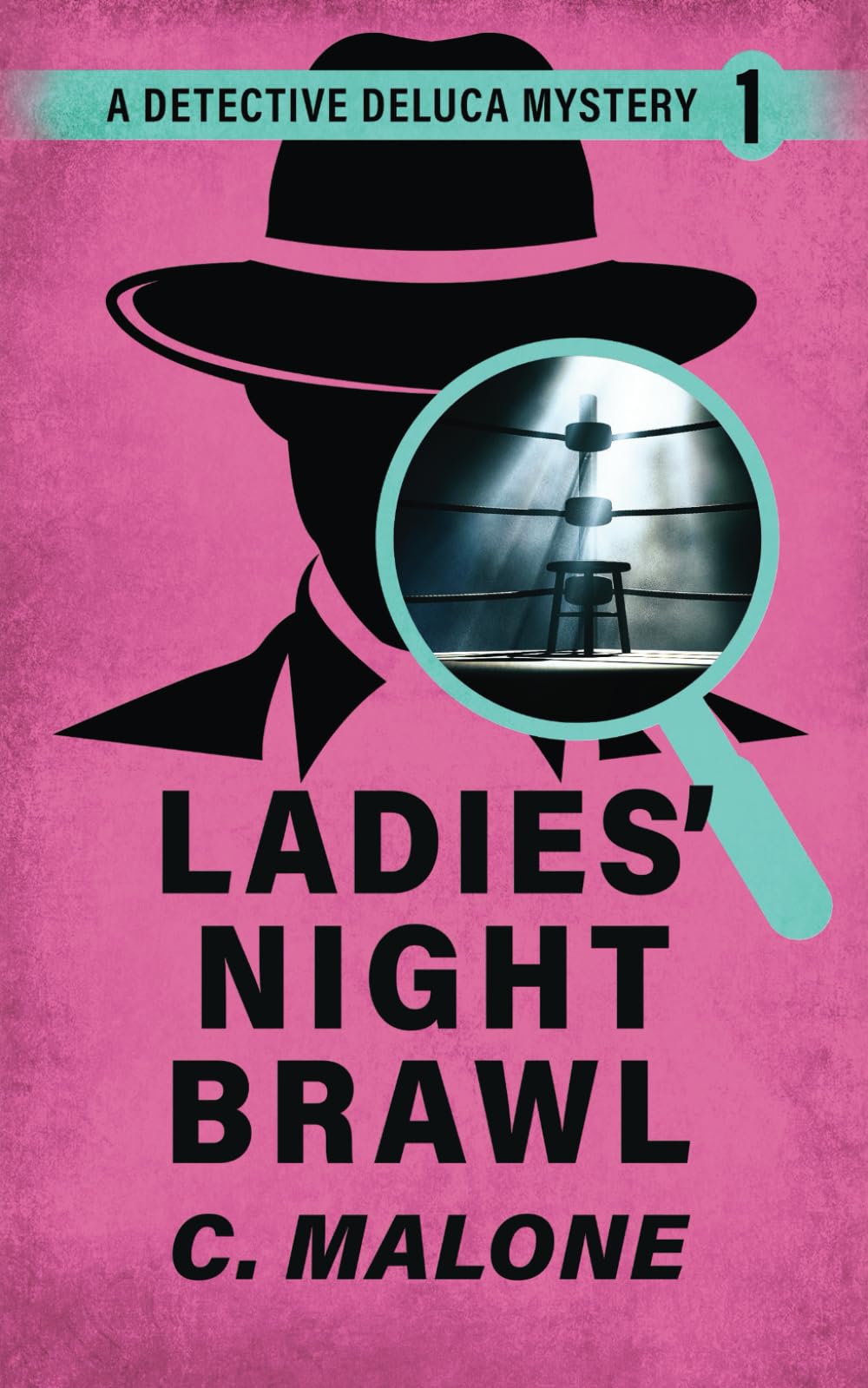 Ladies' Night Brawl: Detective DeLuca Mysteries Book 1