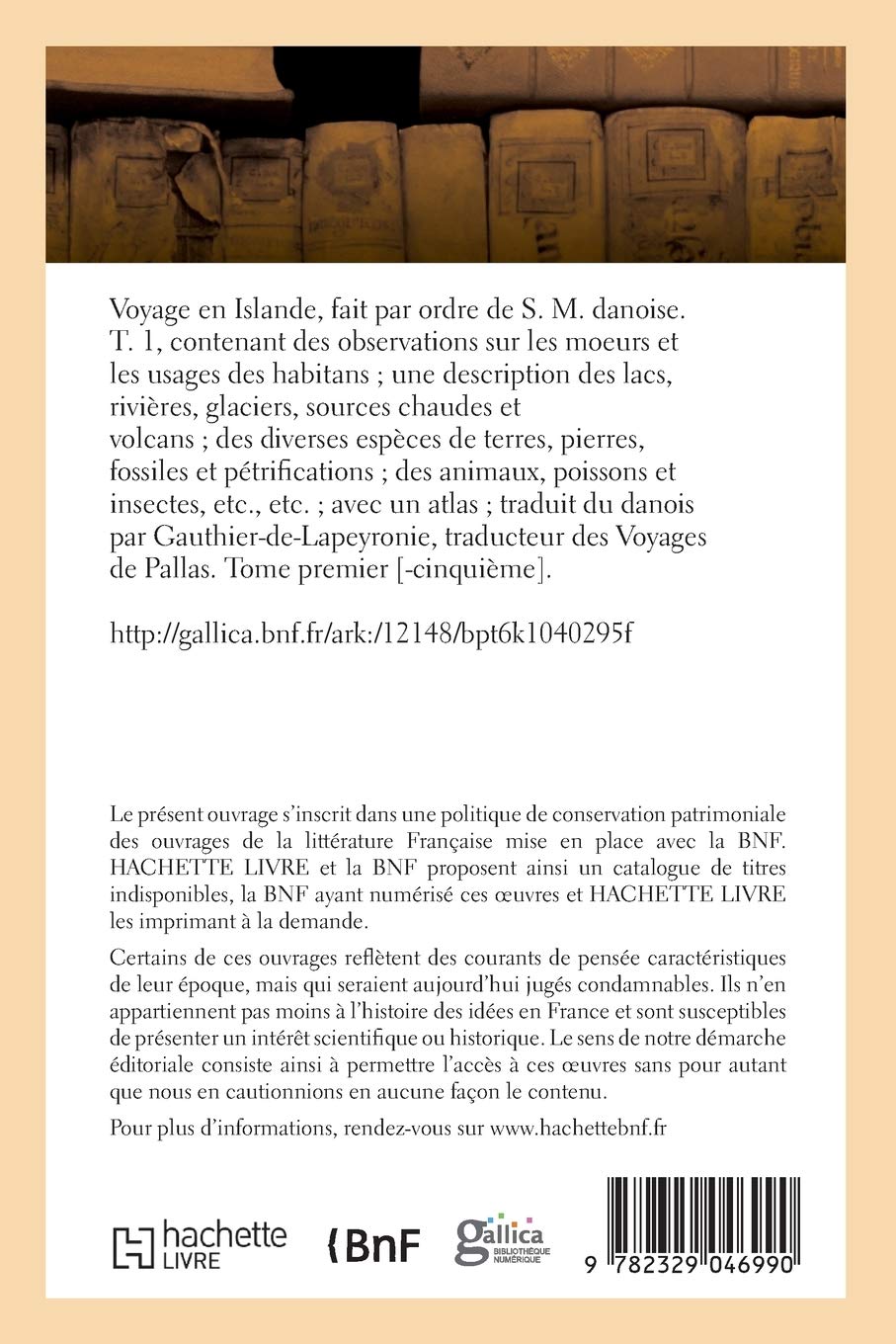 Voyage en Islande, fait par ordre de S. M. danoise. Tome 1