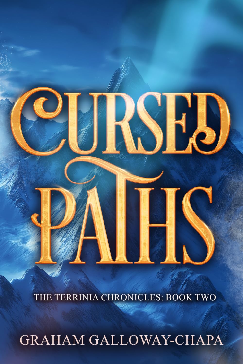 Cursed Paths: The Terrinia Chronicles: Book Two: 2