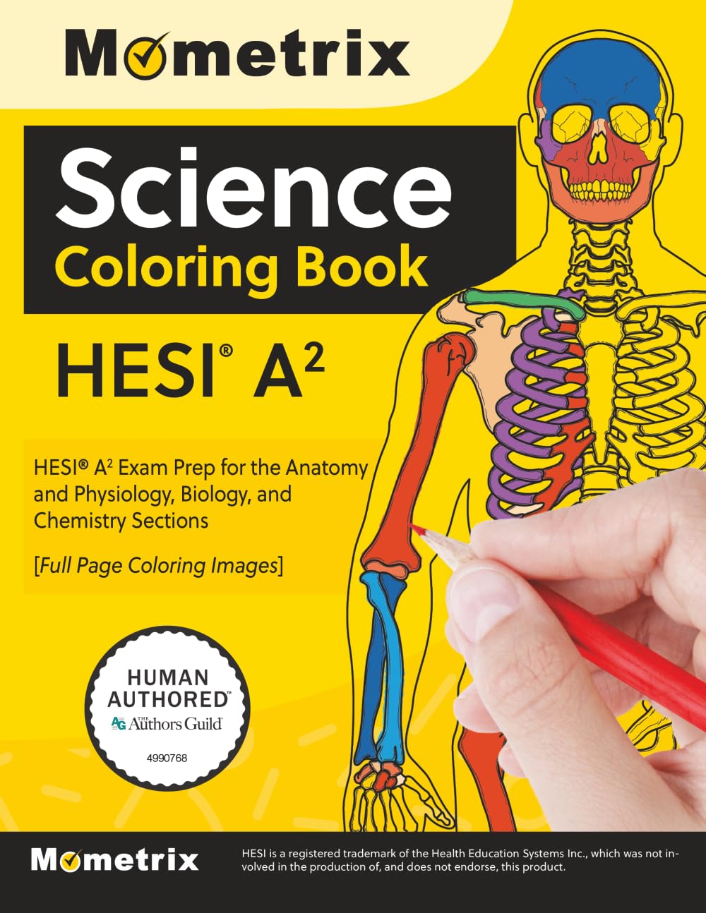 HESI A2 Science Coloring Book: HESI A2 Exam Prep for the Anatomy and Physiology, Biology, and Chemistry Sections: [Full Page Coloring Images]