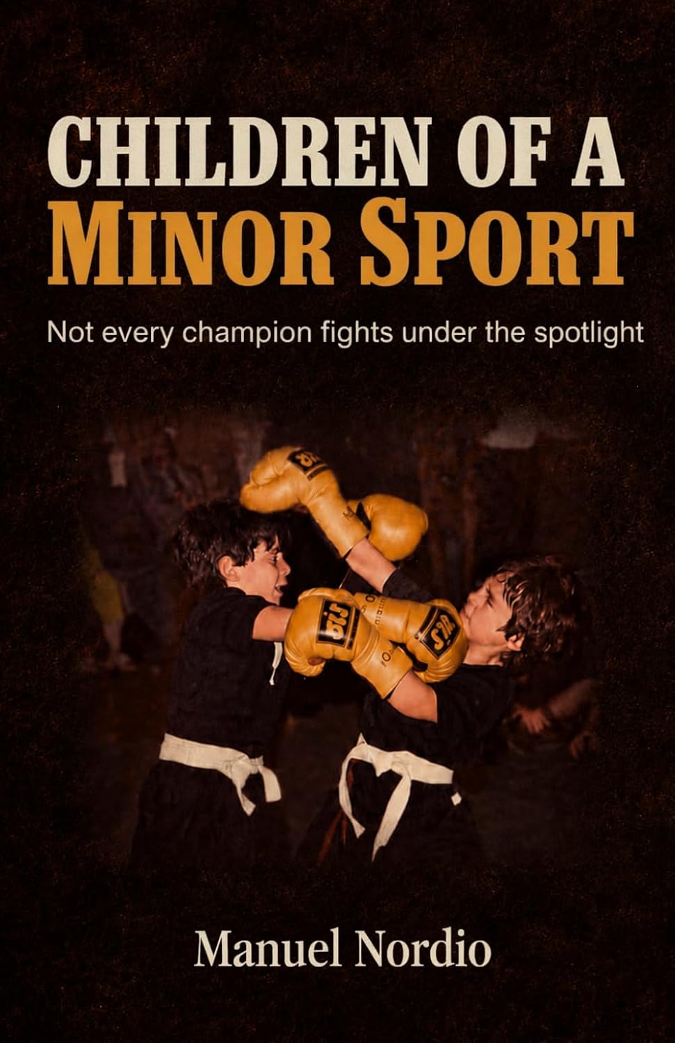 Children of a Minor Sport: Not every champion fights under the spotlight