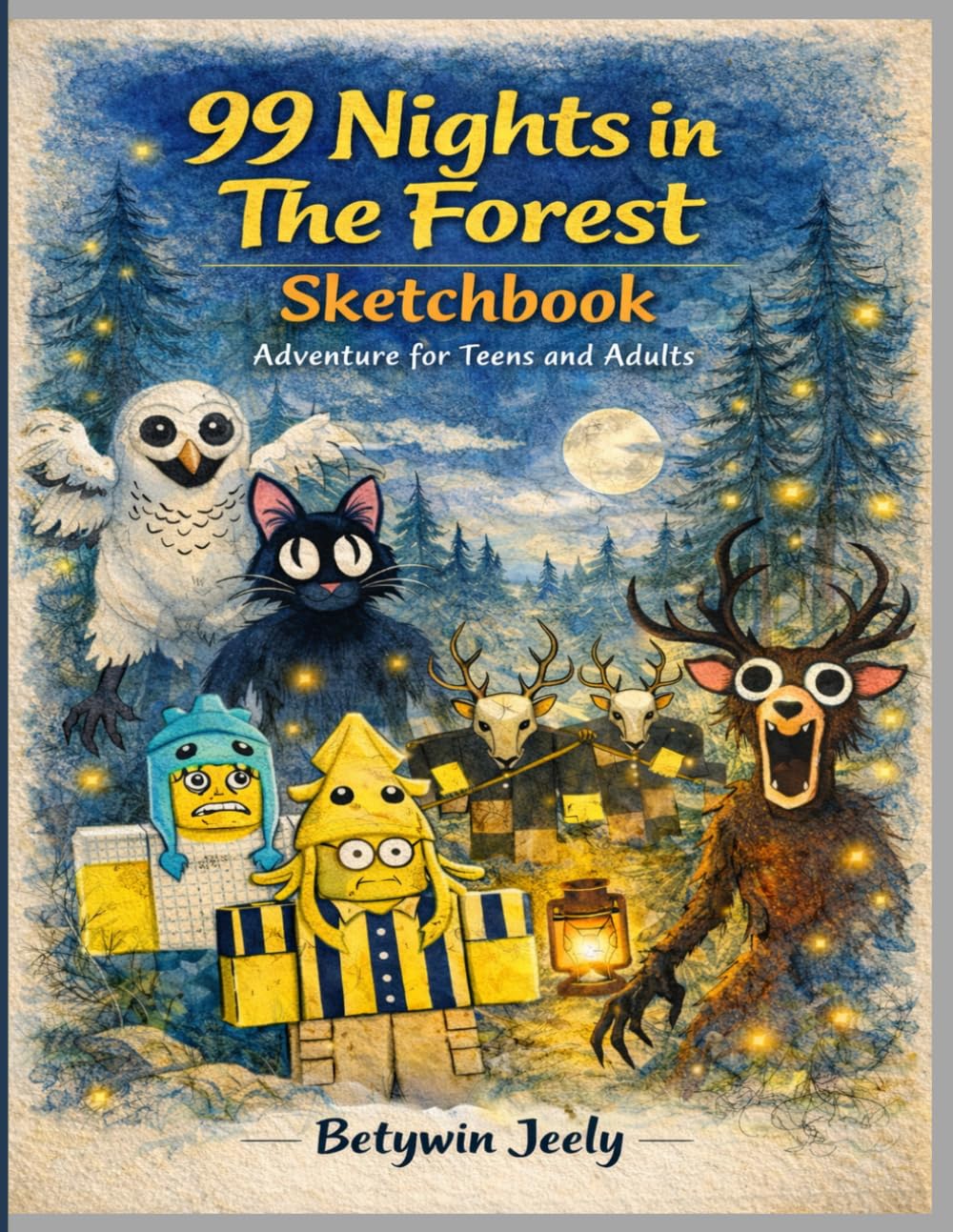 99 Nights in the Forest Sketchbook: Adventure for Teens and Adults