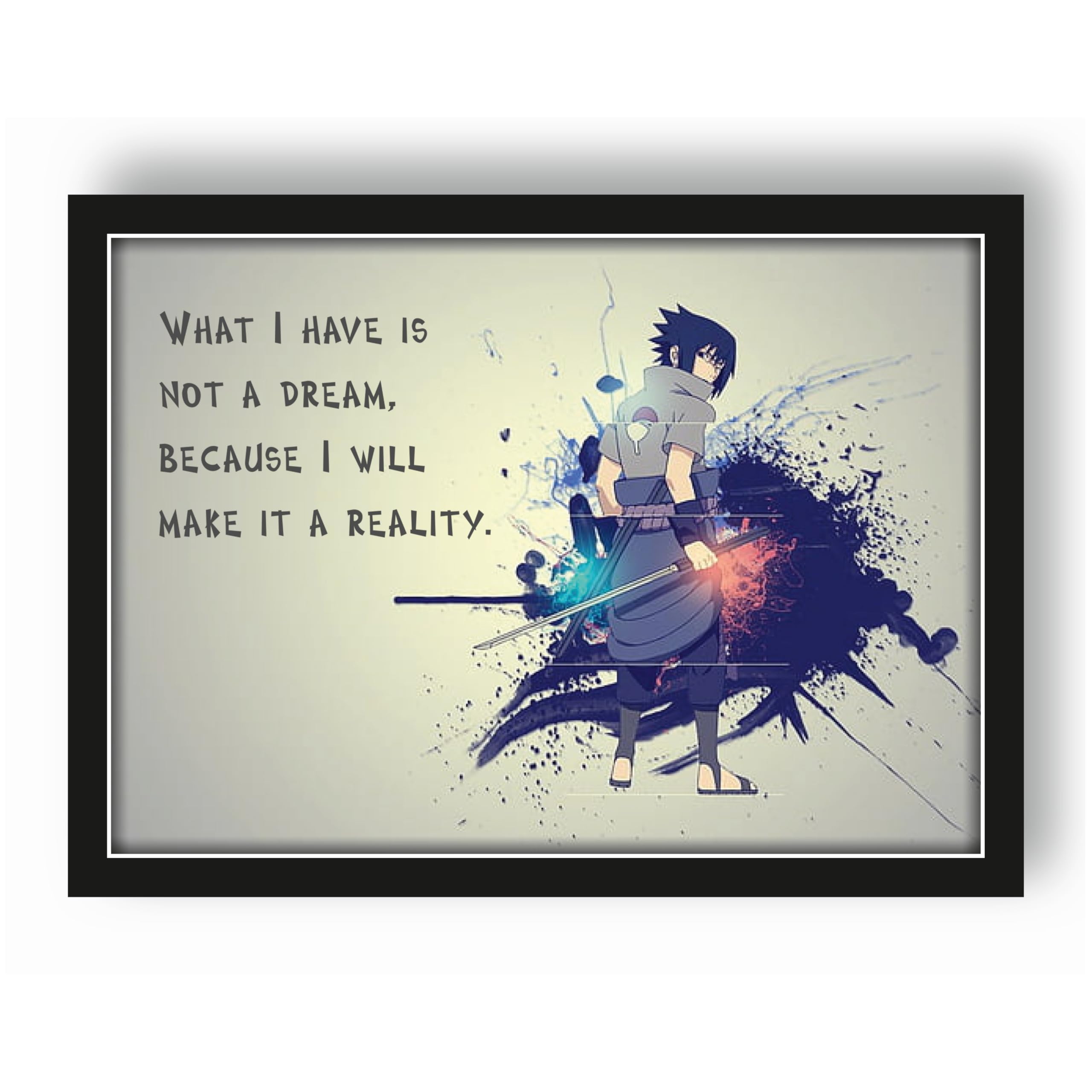 Sasuke Uchiha What I Have Is Not A Dream Quote Photo Frame – 12.8…