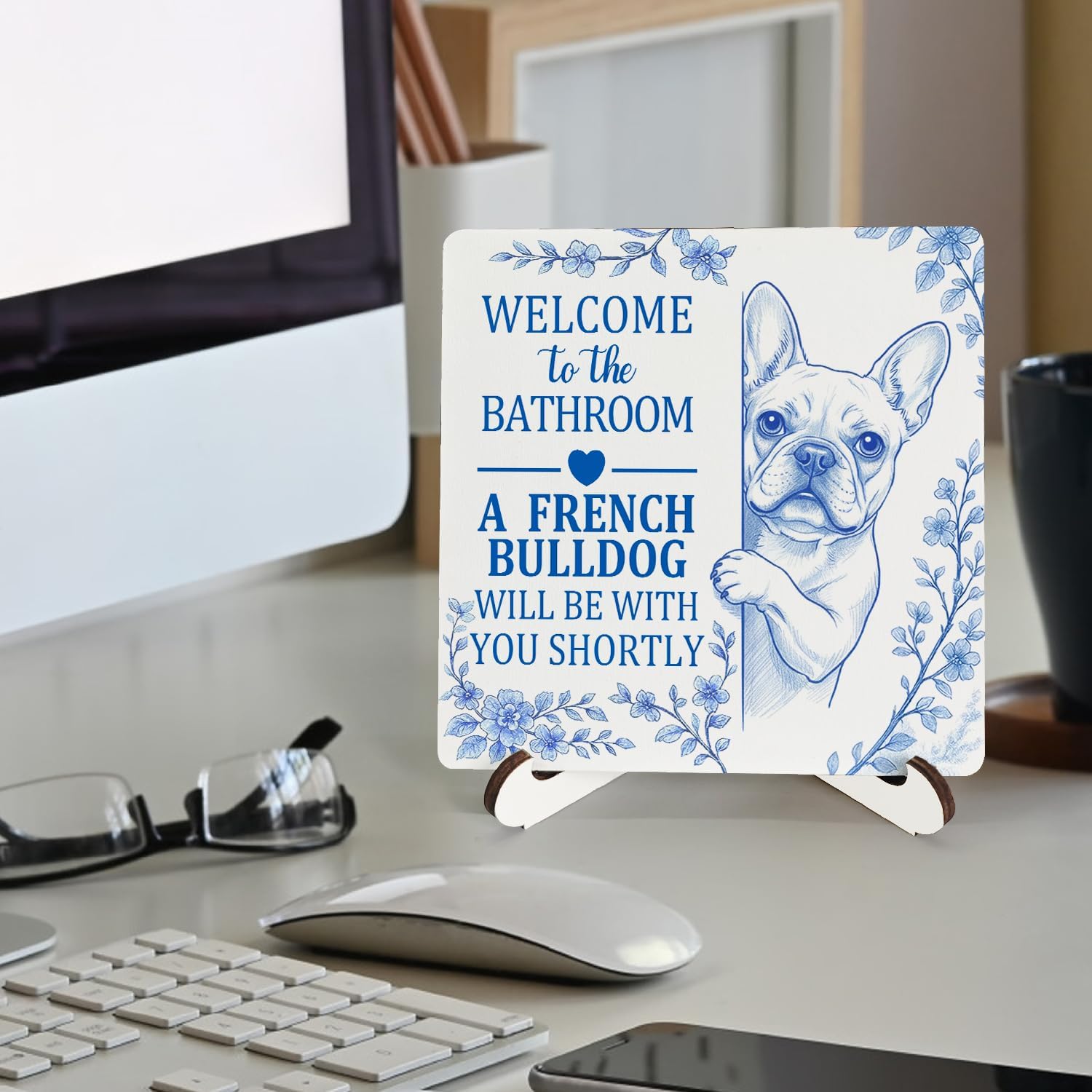 Chinoiserie French Bulldog Bathroom Wooden Decor 5"X5", Welcome to the Bathroom a French Bulldog Will Be With, Funny Blue and White Wooden Stand Sign for Washroom Shelf Decor image 2