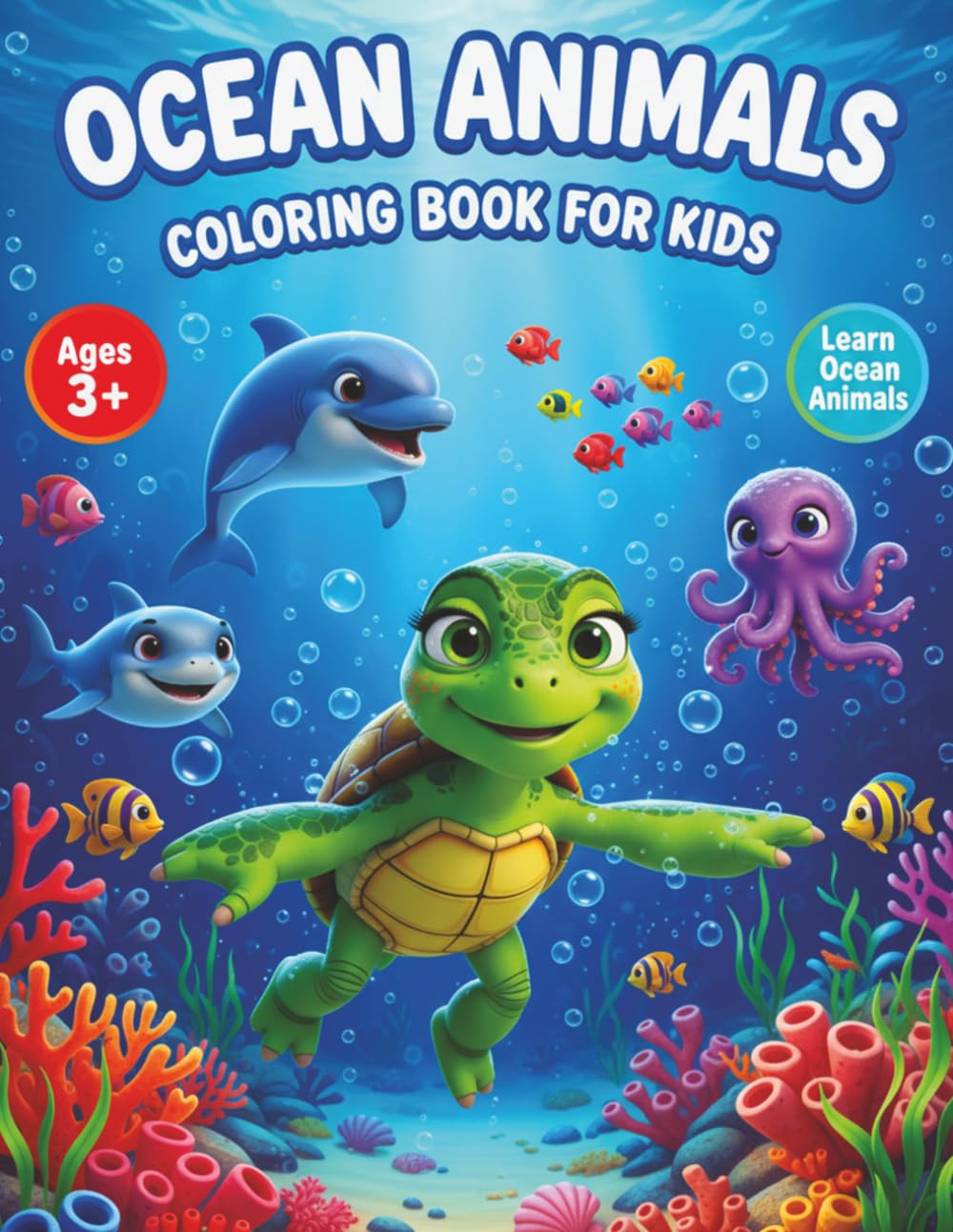 Ocean Animals Coloring Book | Marine LIfe and Easy Sea Creatures for Kids Aged 3 and Older
