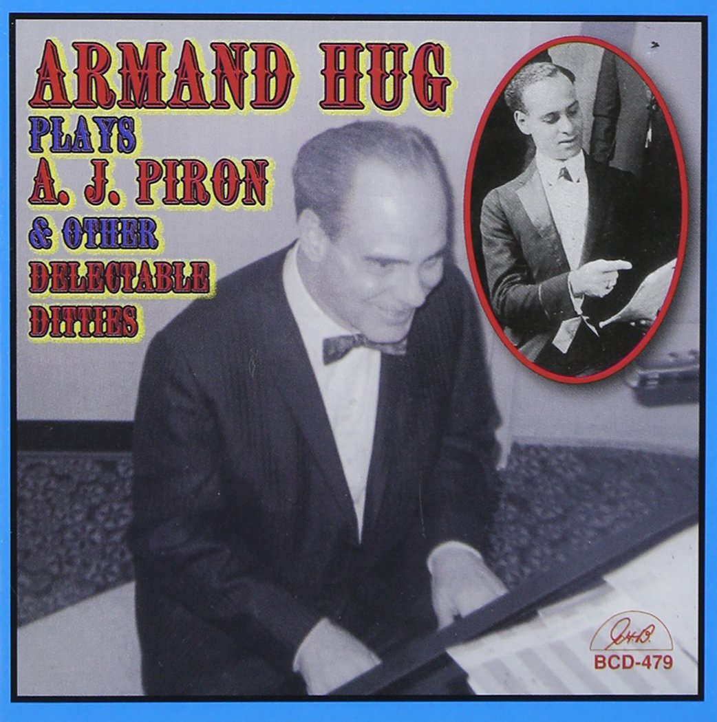 Armand Hug Plays A. J. Piron & Other Delectable Armand Hug Amazon