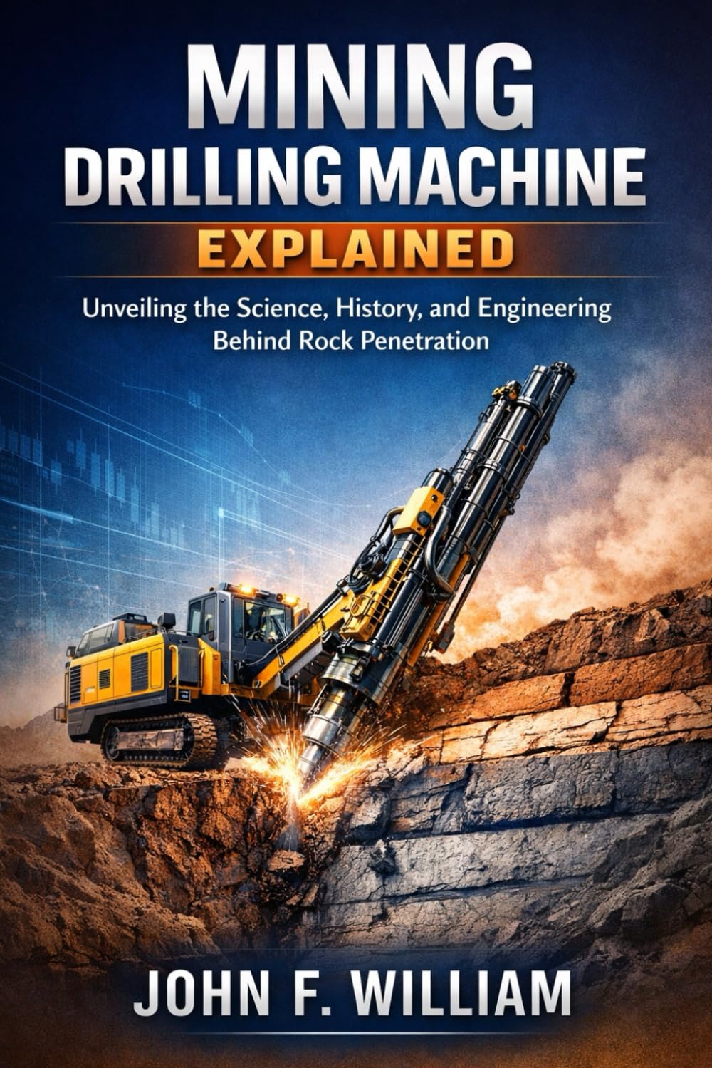 Mining Drilling Machine Explained: Unveiling the Science, History, and Engineering Behind Rock Penetration