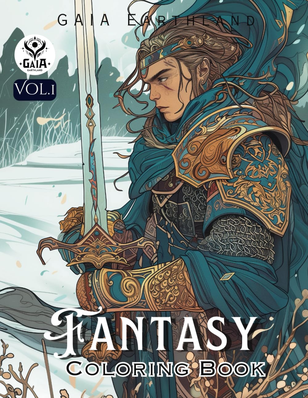 Fantasy Coloring Book: GAIA Earthland. Art activity book that perfect for adults and teens who love Fantasy! It features 40 high-quality illustrations ... Character for stress relief and relaxation.