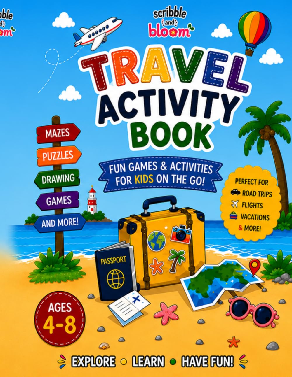 Travel Fun Activity Book for Kids: Mazes, Word Searches, Dot-to-Dots, Coloring Pages, Puzzles & Travel Games