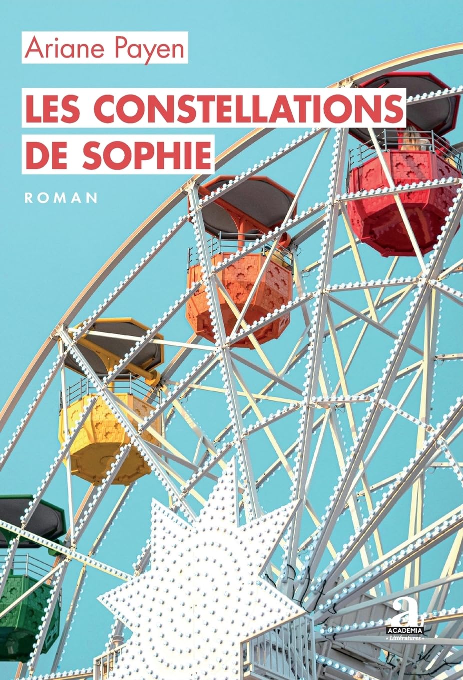 Les constellations de Sophie (Littératures)
