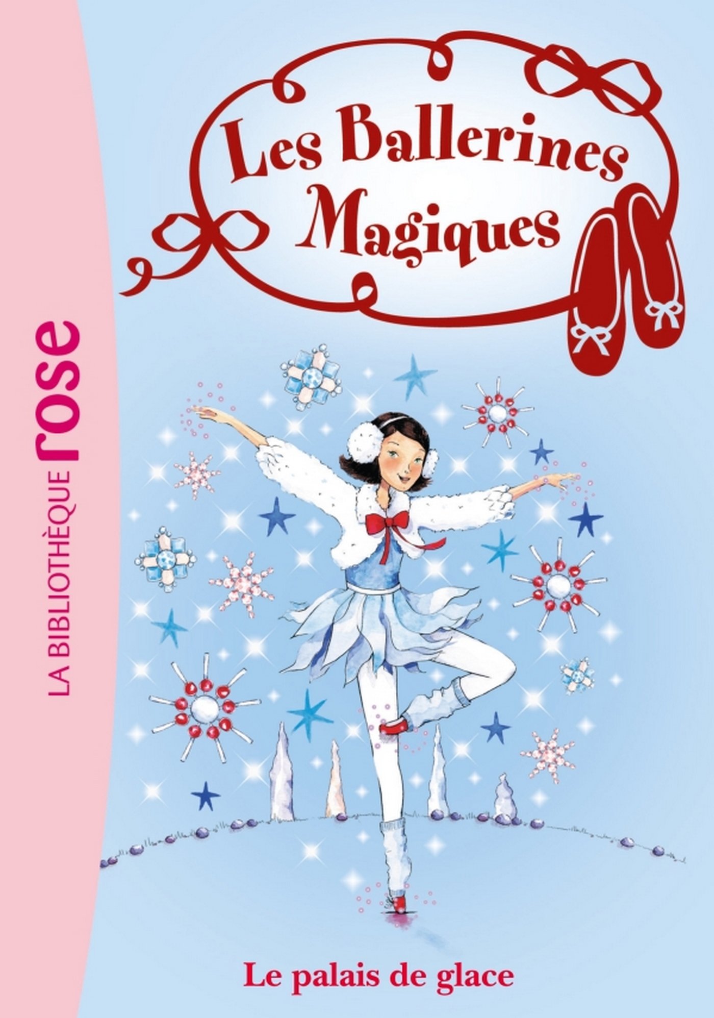 Buy Les Ballerines Magiques 19 - Le palais de glace (French Edition) — BookShops.in