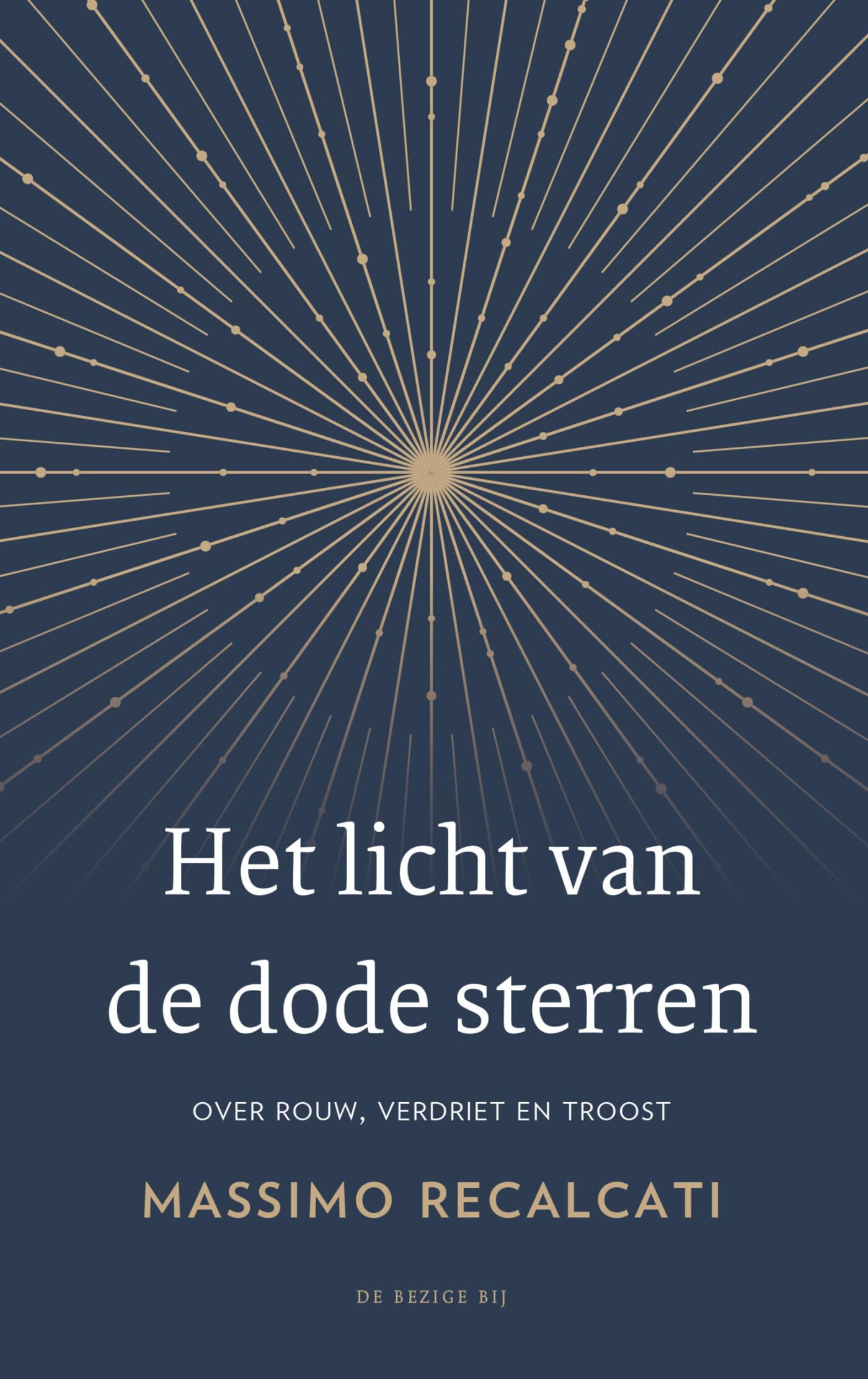 Het licht van de dode sterren: over rouw, verdriet en troost