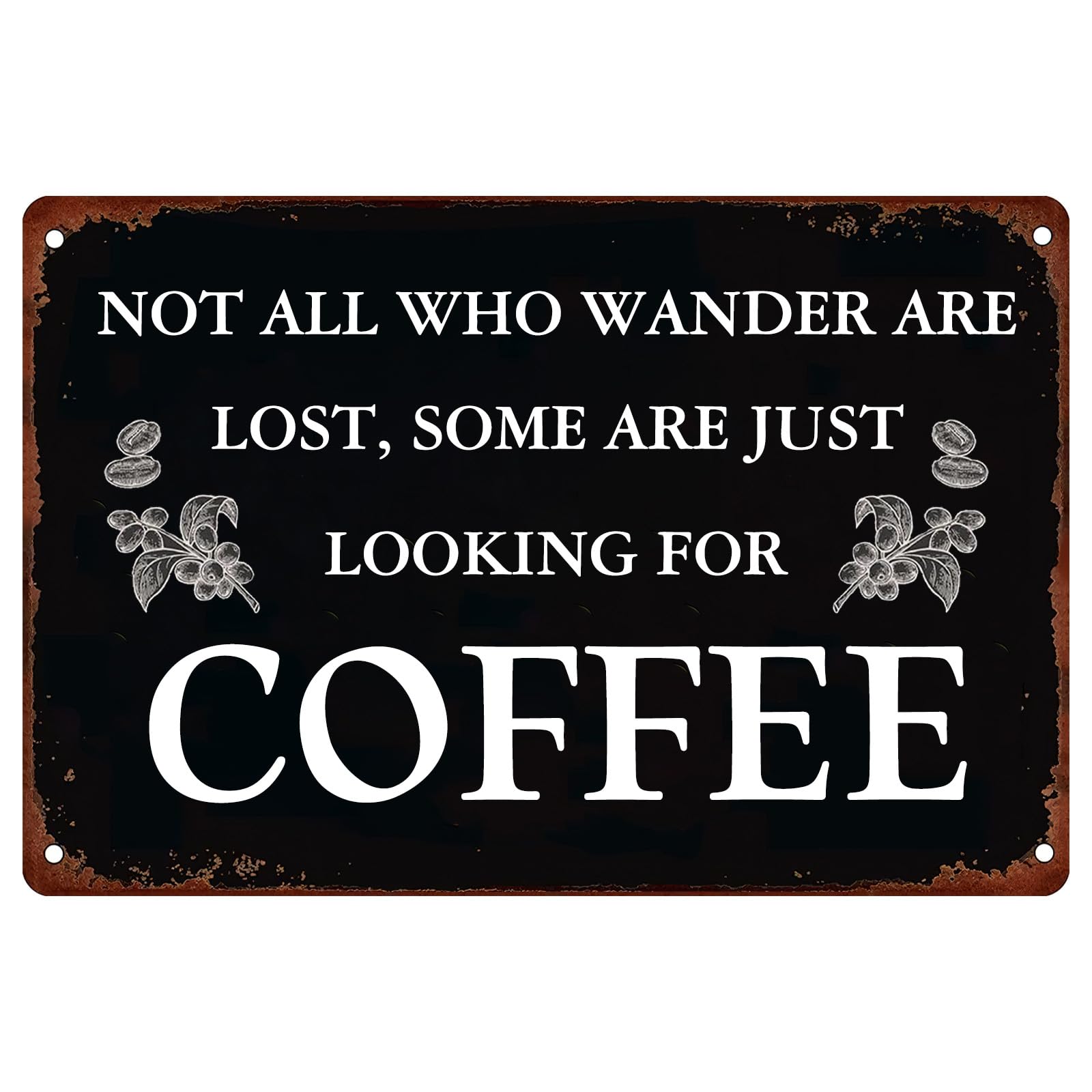 Coffee Lover Retro Metal Plaque Leisure Slogan Vintage Wall Decor Hanging Sign for Home Bar Cafe Daily Ornament 12x8 Inch