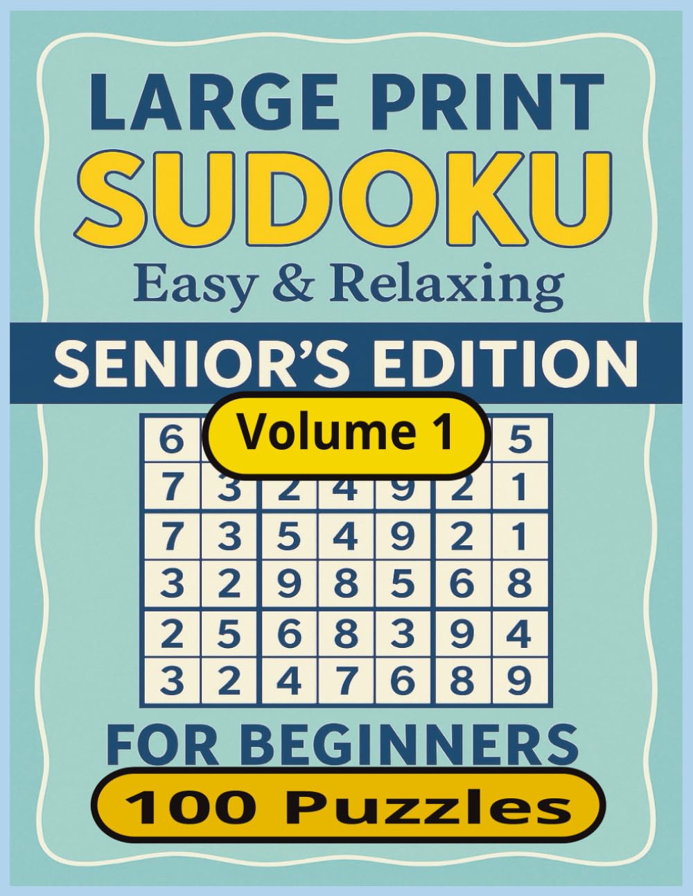 Large Print Sudoku: 100 Puzzles, Large Print Sudoku for Seniors, Beginner Sudoku Large Print, Easy Sudoku for Senior (Senior Sudoku)