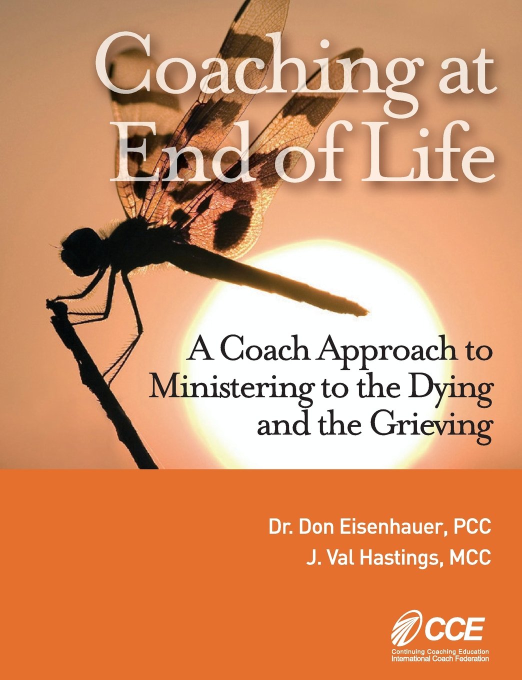 Coaching at End of Life: A Coaching4Clergy Textbook