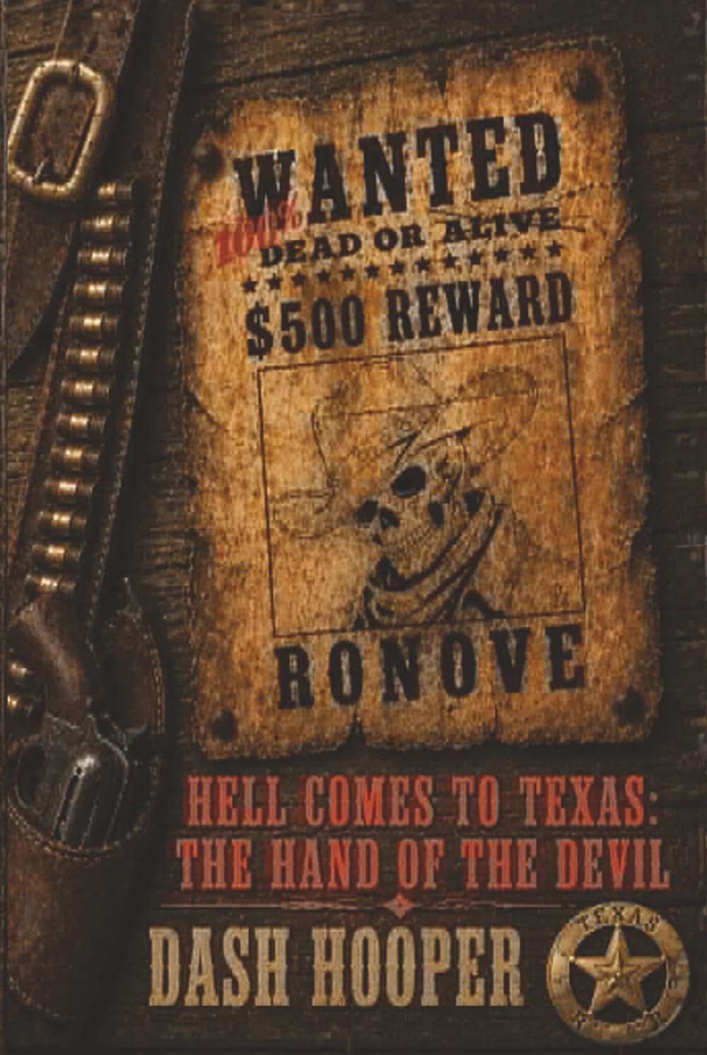 Hell Comes to Texas: The Hand of The Devil (Colt Windsor)