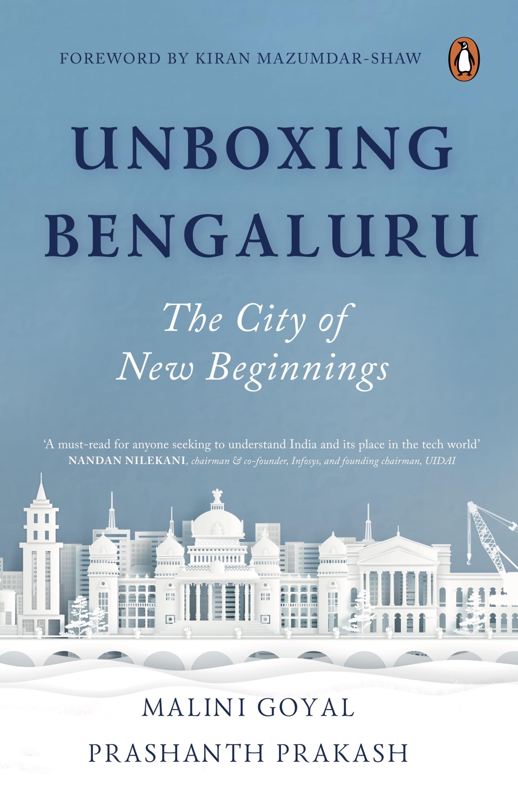 Unboxing Bengaluru : The City of New Beginnings