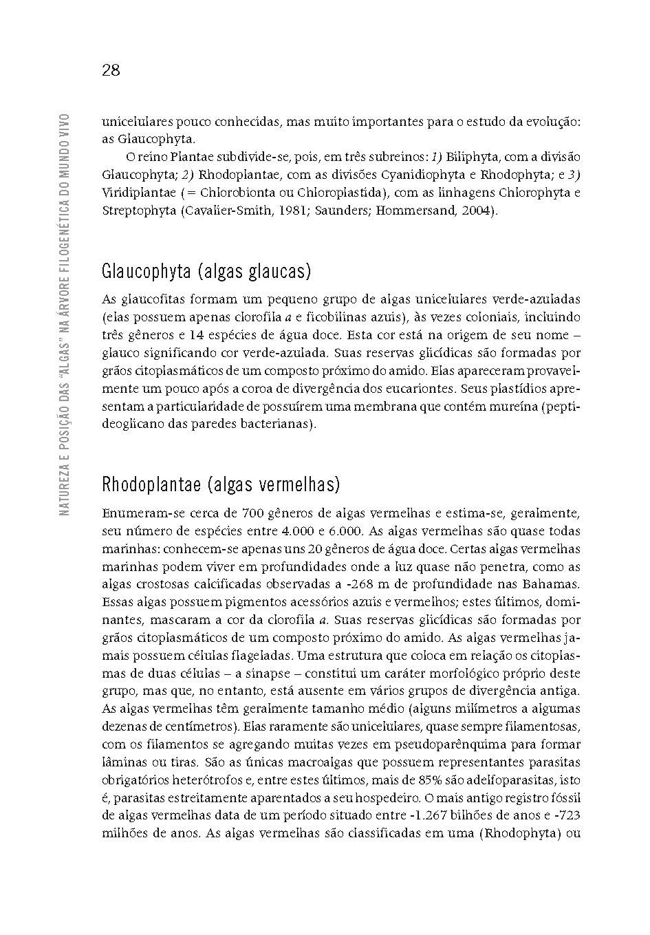 Algas Uma Abordagem Filogenetica, Taxonomica E Ecologica (Em Portuguese do Brasil)