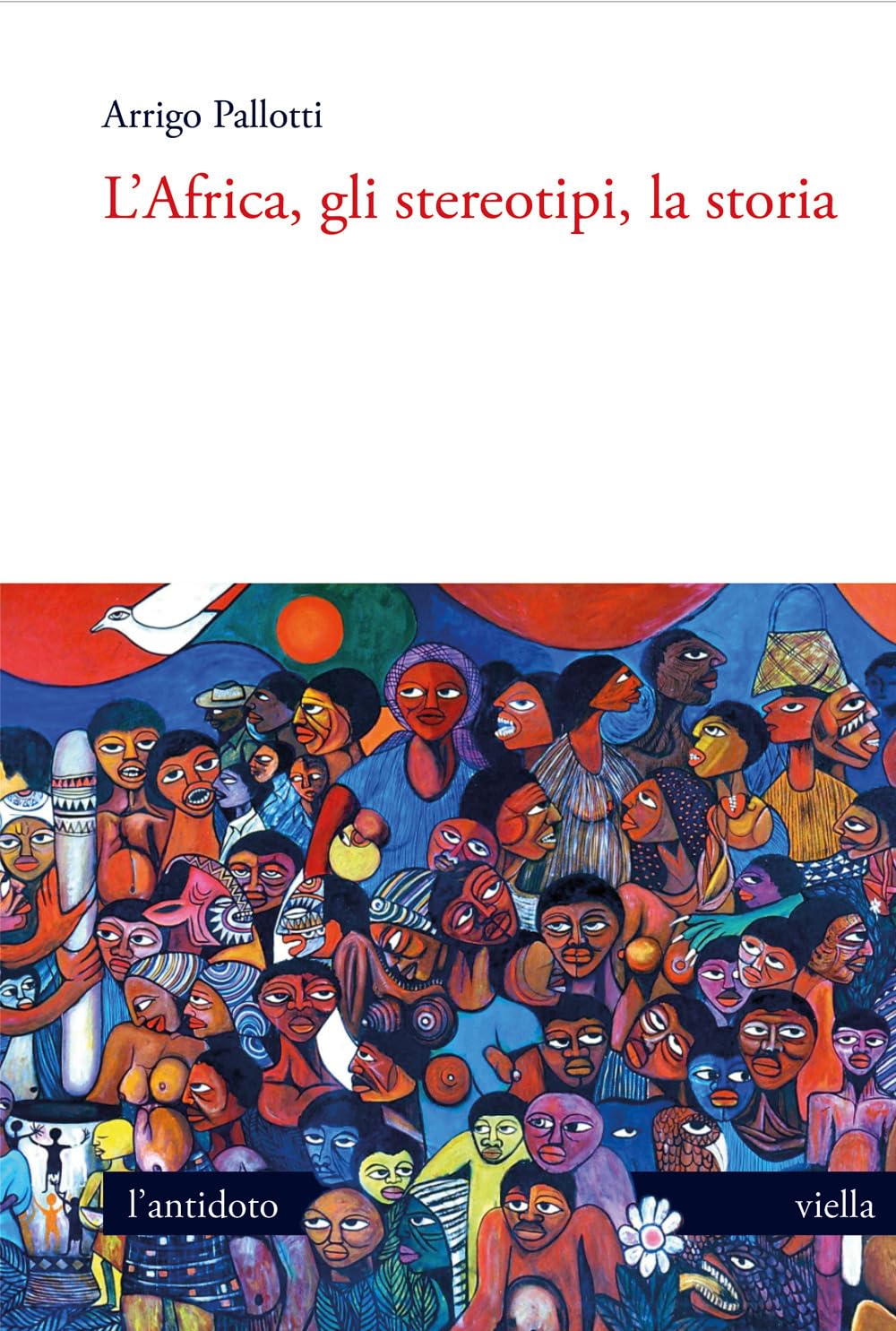L'africa, Gli Stereotipi, La Storia - 4