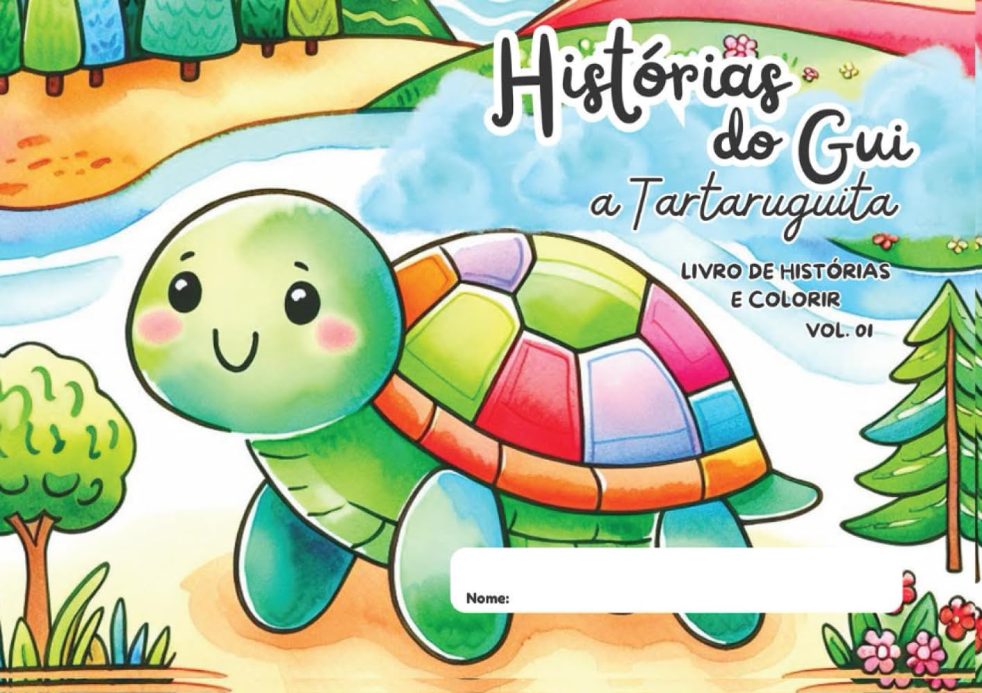 Histórias do Gui, a Tartaruguita: Livro de Histórias e Colorir (Livros de Colorir)