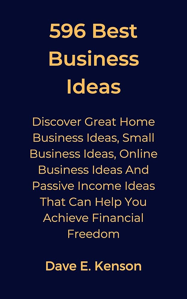 Amazon.co.jp: 596 Best Business Ideas: Discover Great Home