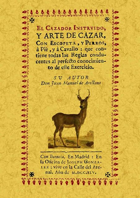 Portada de El Cazador Instruido y Arte de Cazar con Escopeta y Perros a Cavallo
