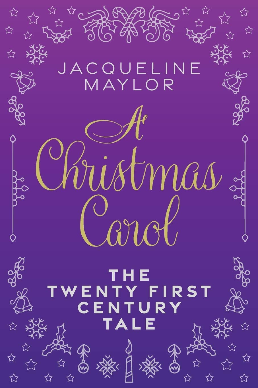 Buy A Christmas Carol - The 21st Century Tale — BookShops.in