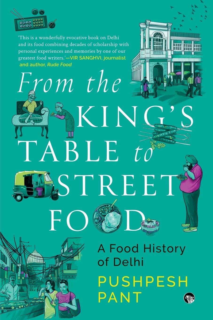 A Food History of Delhi (Edition1)