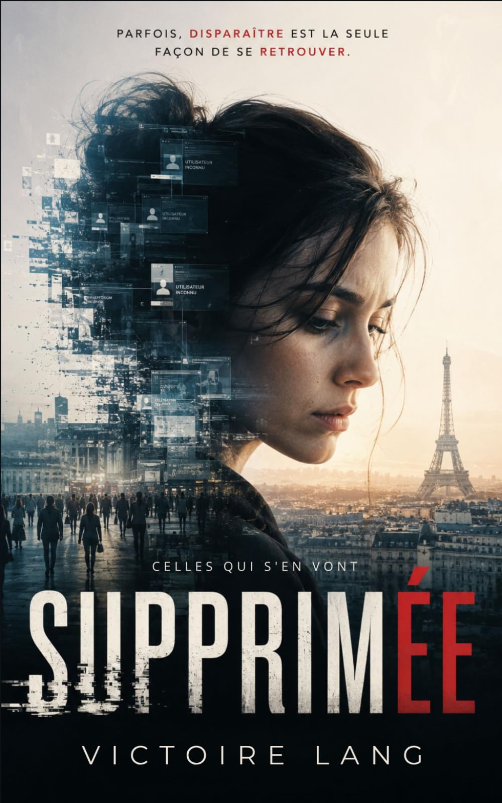 SUPPRIMÉE: Un thriller psychologique (CELLES QUI S'EN VONT)