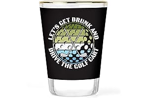 Golf Shot Glass: Drive the Golf Cart Drunk