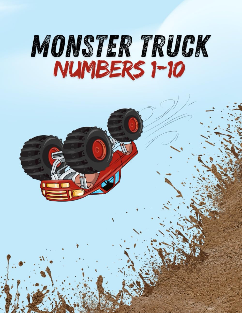 Monster Trucks Numbers 1-10 (Learn with Monster Trucks)
