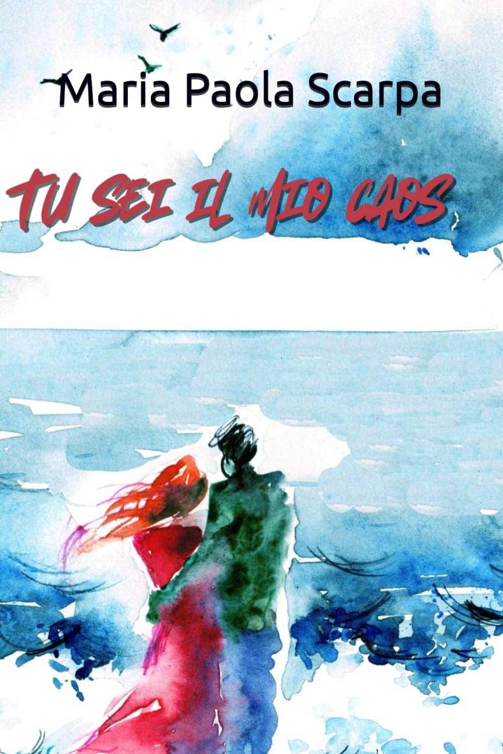Tu sei il mio caos