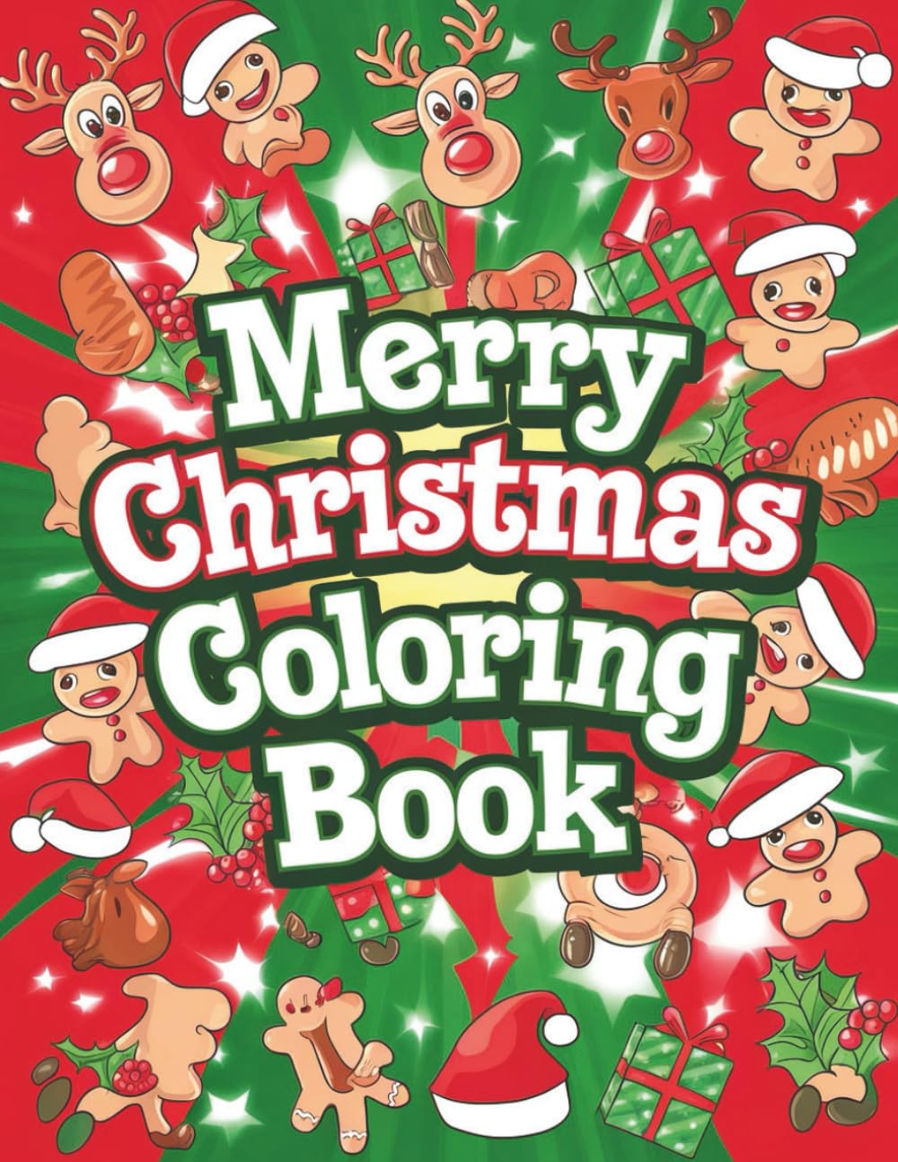 Merry christmas coloring book: Fun and Easy Christmas Coloring Pages for Kids – Cute Santa, Snowmen, Reindeer, and Holiday Magic!