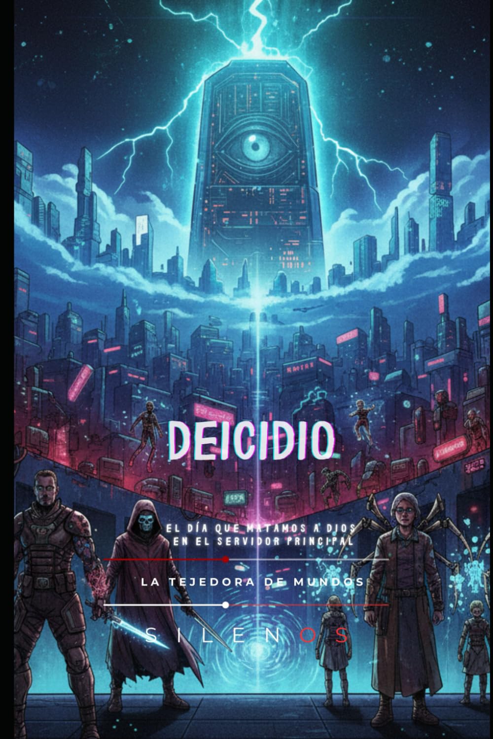 DEICIDIO: El día que matamos a Dios en el Servidor Principal: 1 (SCI-FI)